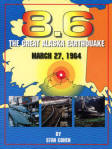 8.6 THE GREAT ALASKA EARTHQUAKE March 27, 1964.